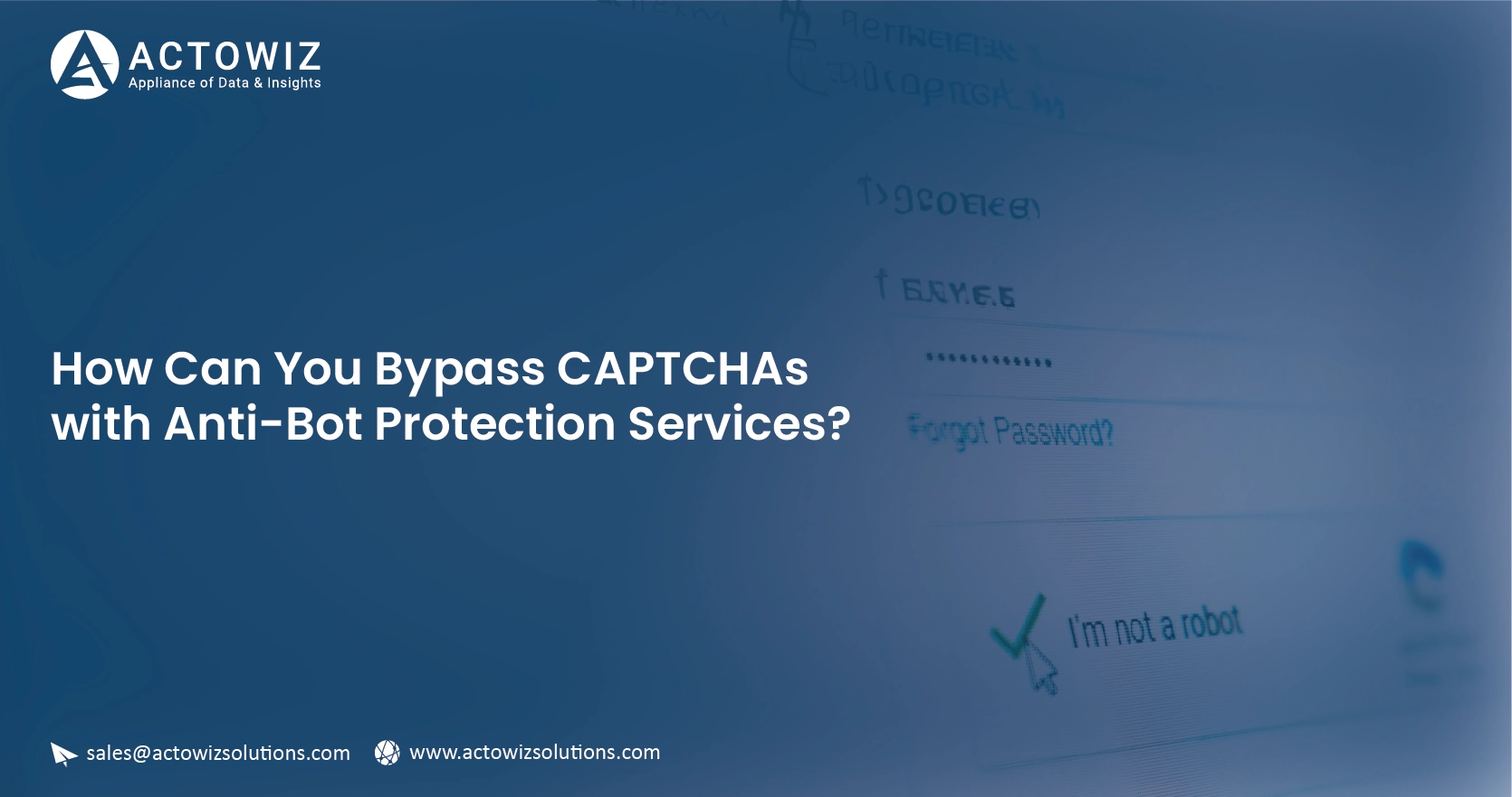 How-Can-You-Bypass-CAPTCHAs-with-Anti-Bot-Protection-Services