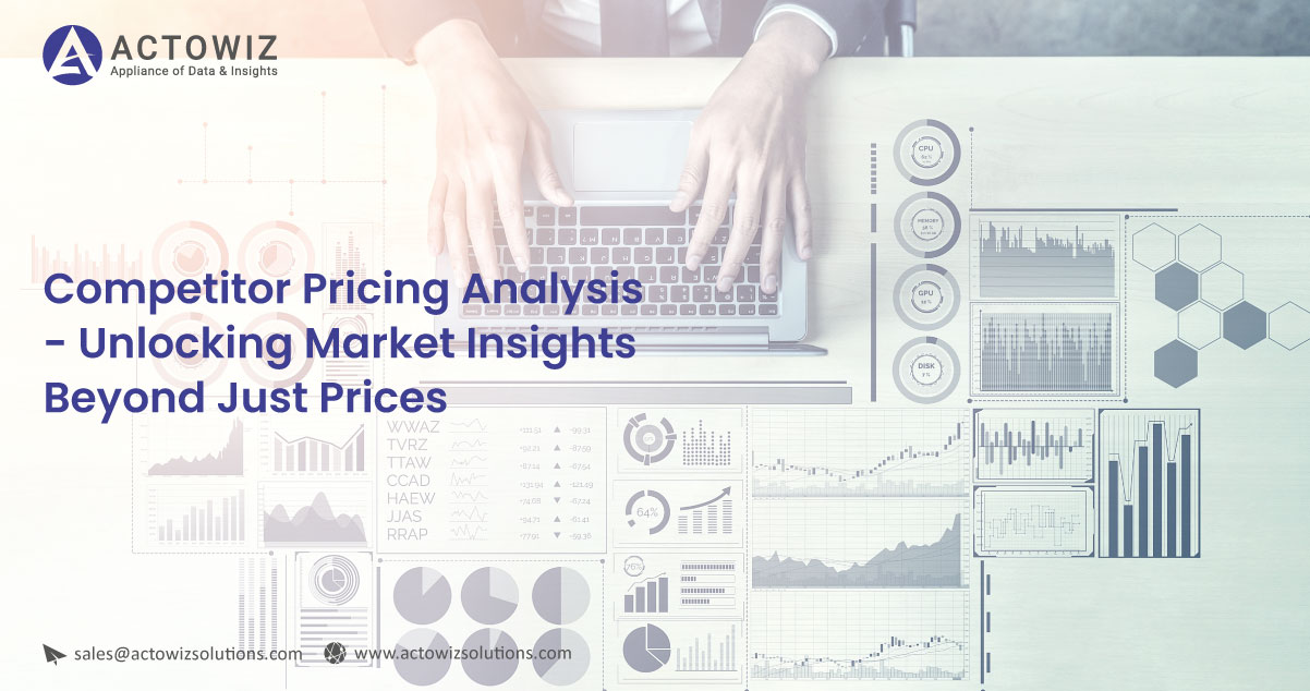 Competitor-Pricing-Analysis-Unlocking-Market-Insights-Beyond-Just-Prices