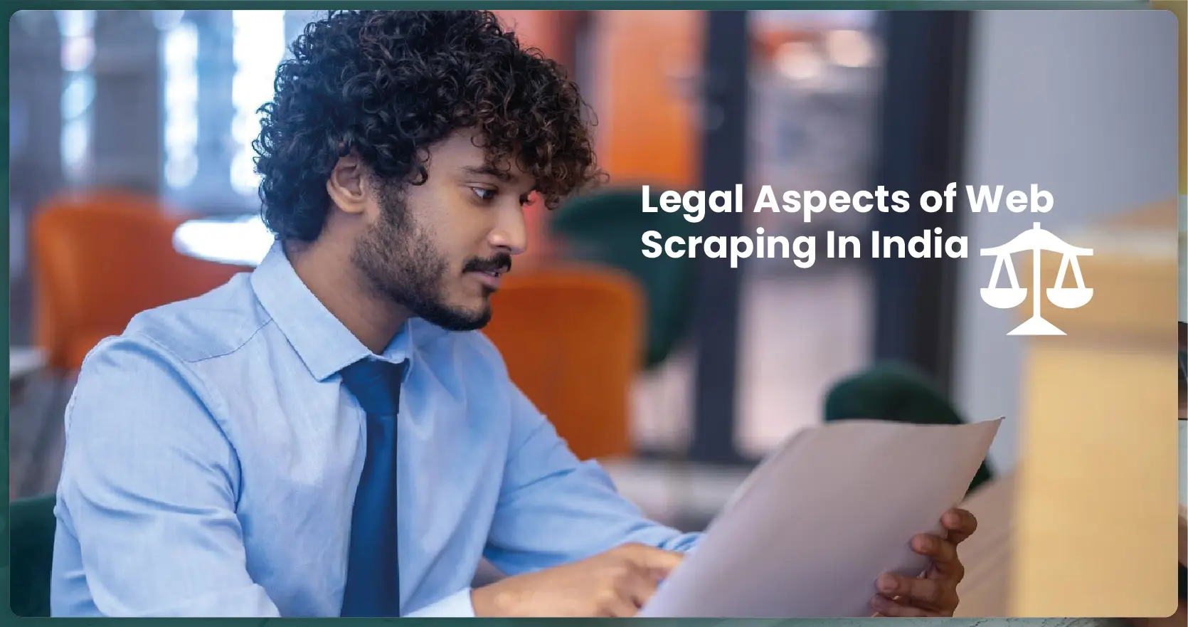 Legal-Aspects-of-Web-Scraping-In-India-01