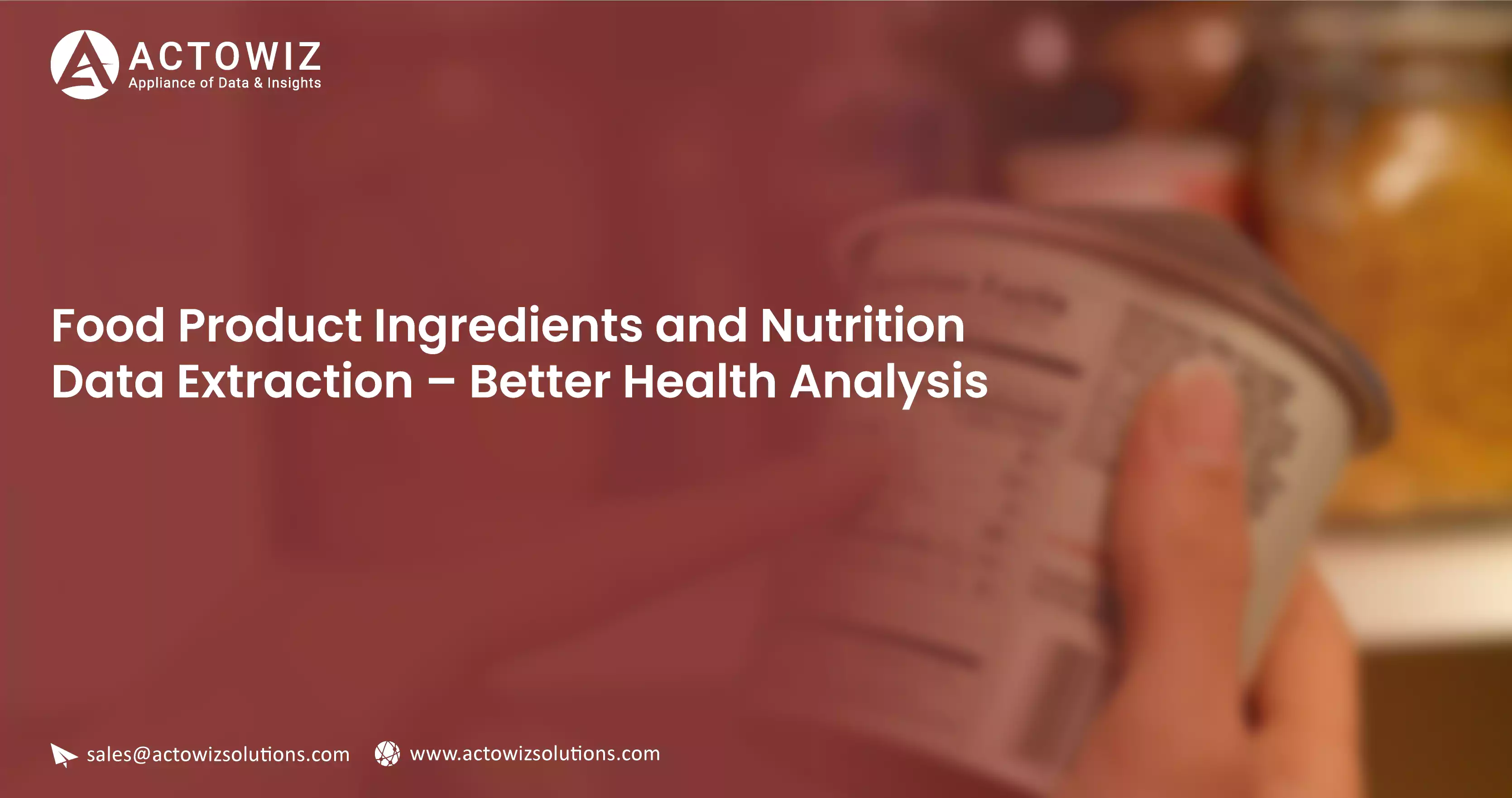 Food-Product-Ingredients-and-Nutrition-Data-Extraction-Better-Health-Analysis