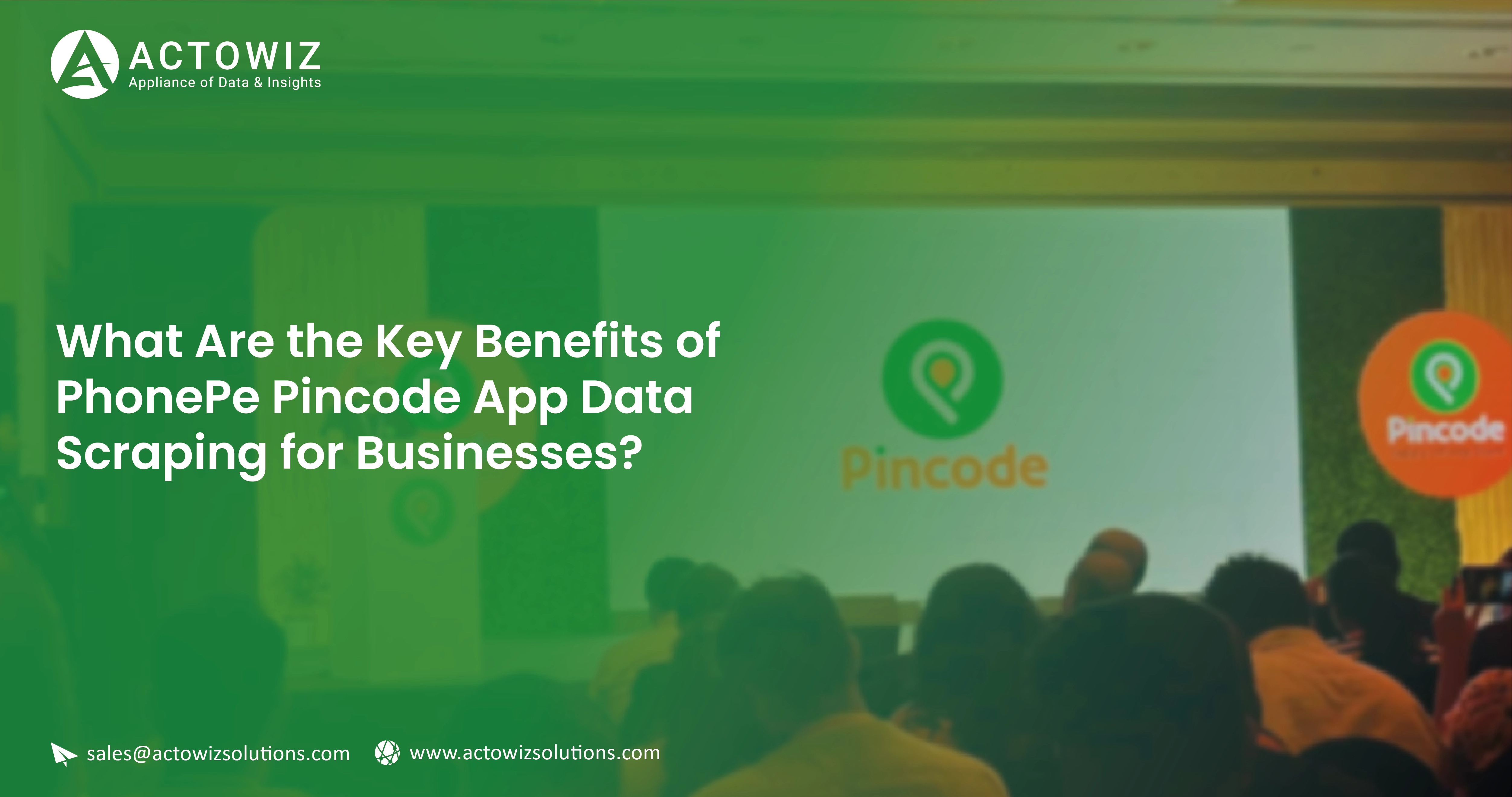 What-Are-the-Key-Benefits-of-PhonePe-Pincode-App-Data-Scraping-for-Businesses