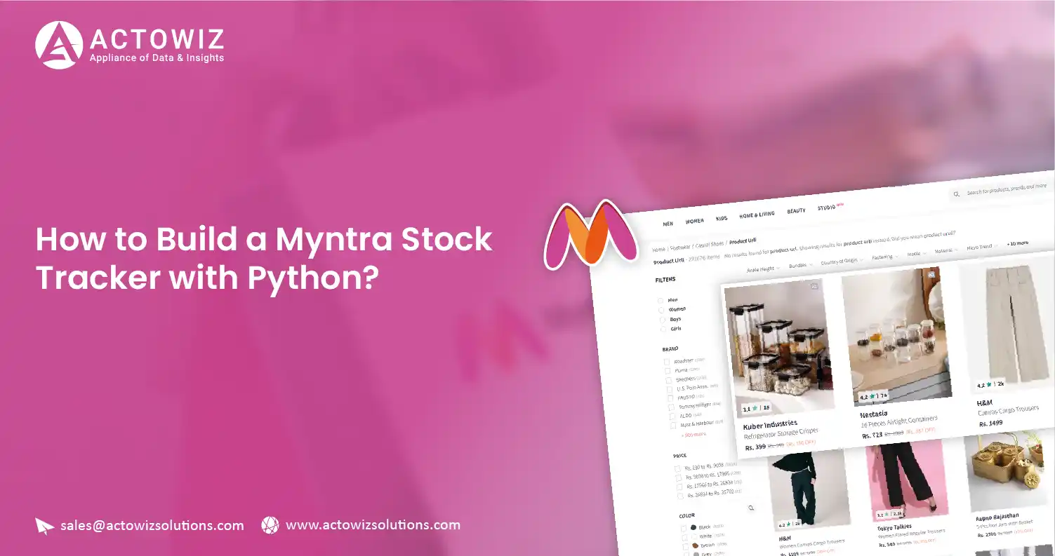 How-to-Build-a-Myntra-Stock-Tracker-with-Python-01