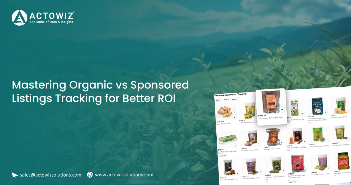 Mastering-Organic-vs-Sponsored-Listings-Tracking-for-Better-ROI