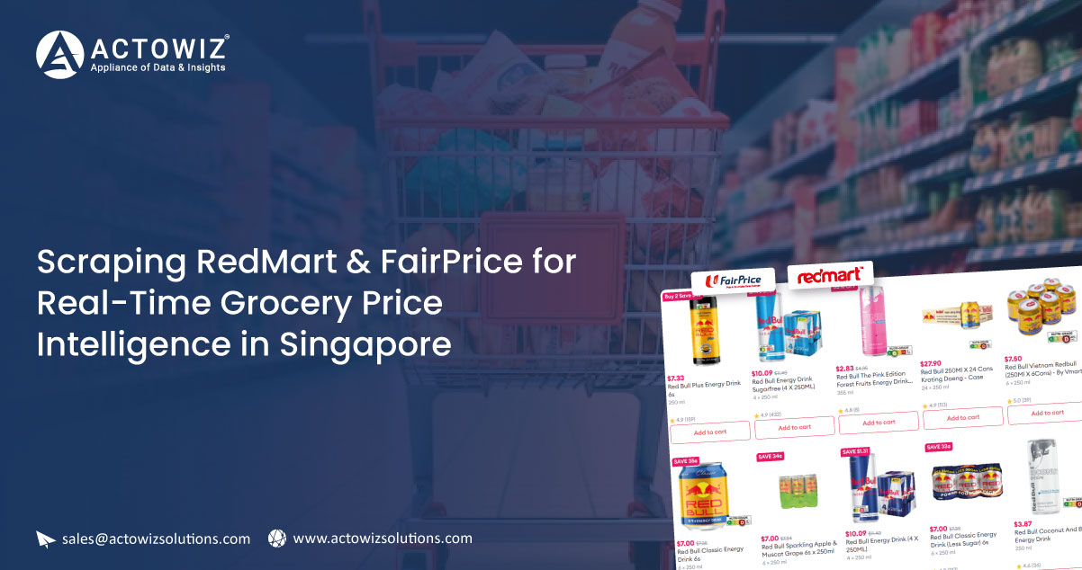 Scraping RedMart & FairPrice for Real-Time Grocery Price Intelligence in Singapore