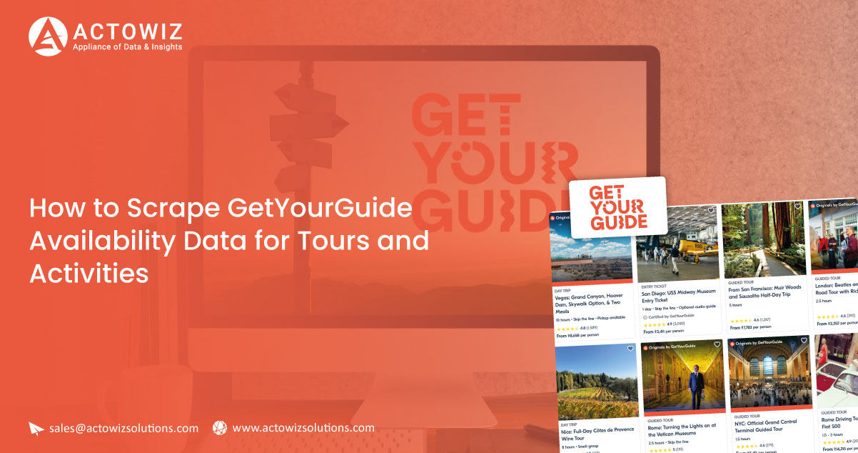 How-to-Scrape-GetYourGuide-Availability-Data-for-Tours-and-Activities