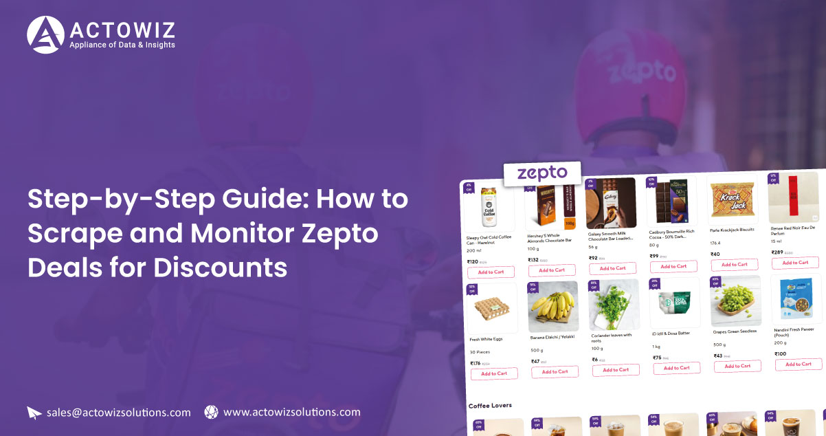 Step-by-Step-Guide-How-to-Scrape-and-Monitor-Zepto-Deals-for-Discounts