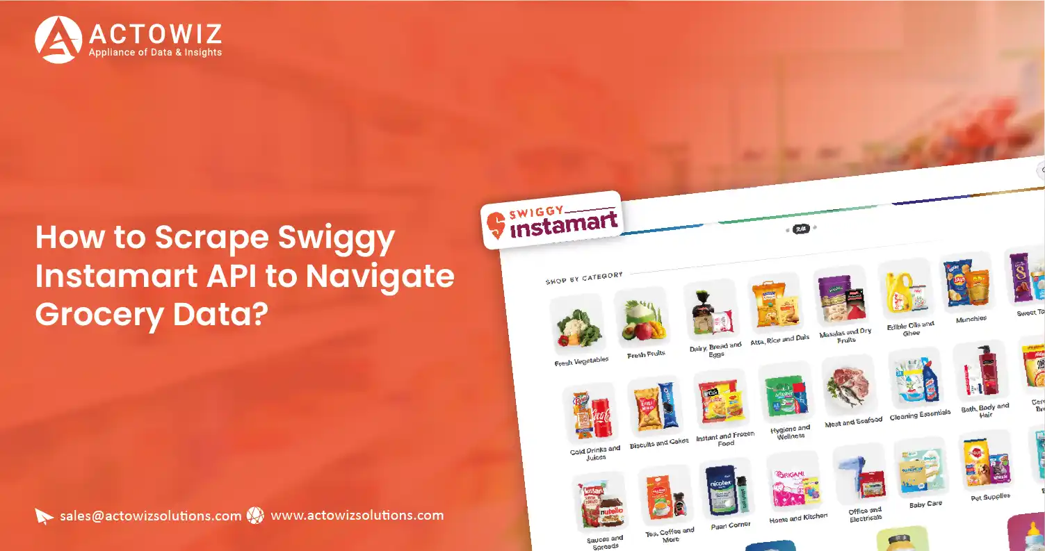 How-to-Scrape-Swiggy-Instamart-API-to-Navigate-Grocery-Data-01