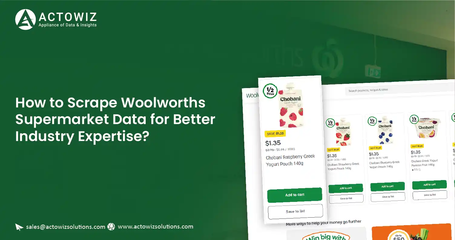 How-to-Scrape-Woolworths-Supermarket-Data-for-Better-01