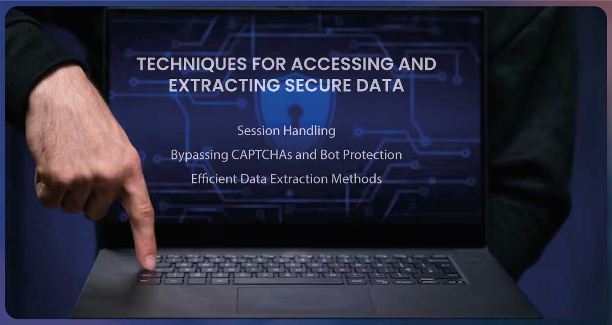 Techniques-for-Accessing-and-Extracting-Secure-Data