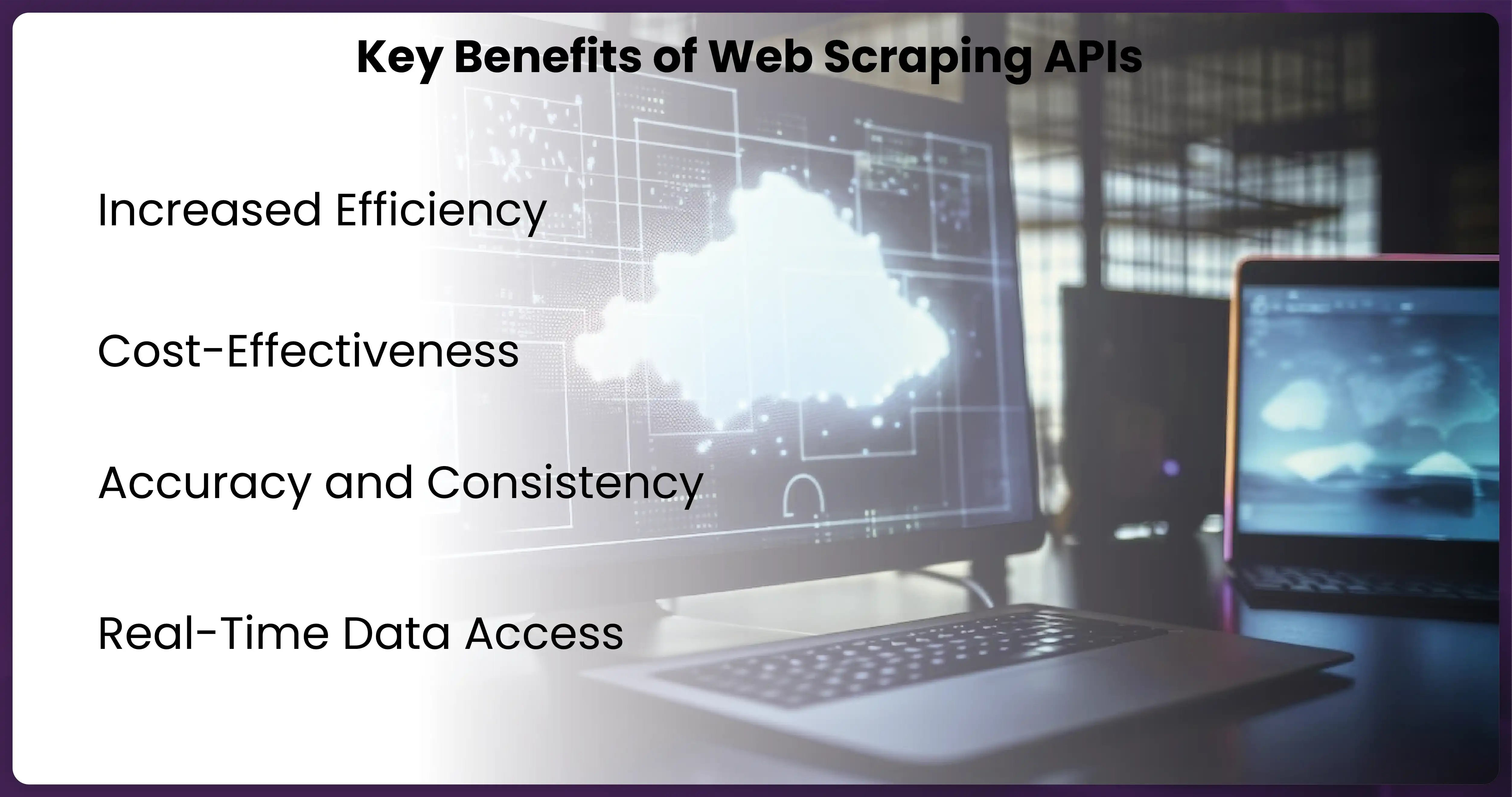 Key-Benefits-of-Web-Scraping-APIs