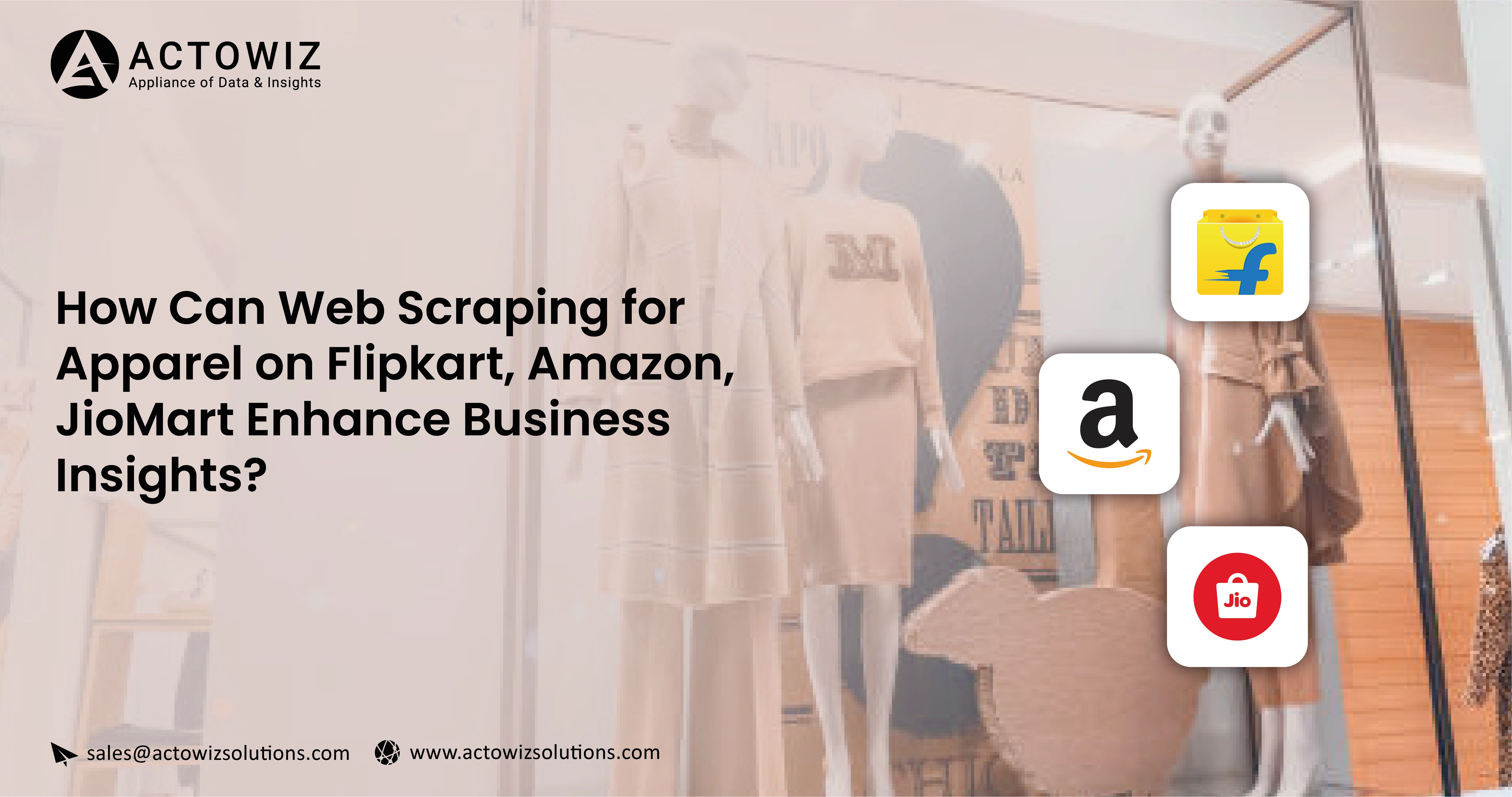 How-Can-Web-Scraping-for-Apparel-on-Flipkart-Amazon-JioMart-Enhance-Business-Insights