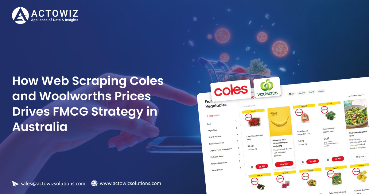 How-Web-Scraping-Coles-and-Woolworths-Prices-Drives-FMCG-Strategy-in-Australia