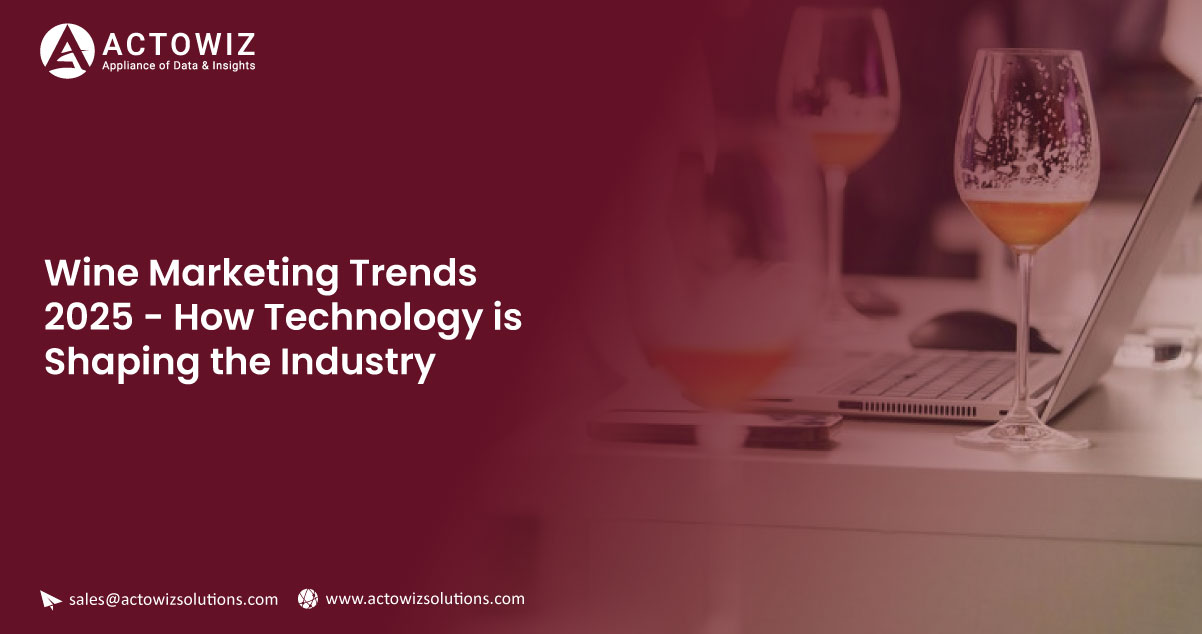 Wine-Marketing-Trends-2025-–-How-Technology-is-Shaping-the-Industr